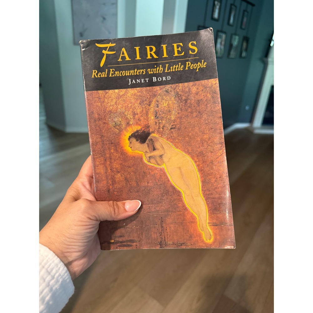 Fairies Real Encounters with Little People Janet Bord 1997 Paperback Folklore
